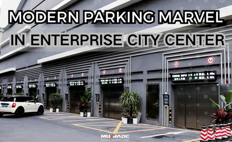 MODERN PARKING MARVEL IN ENTERPRISE CITY CENTER：SMART AUTOMATED PARKING SYSTEM.jpg